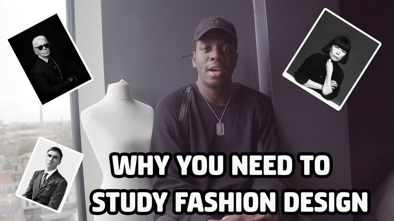 Why Studying Fashion Design as a Degree is Important 